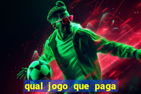 qual jogo que paga dinheiro de verdade pelo pix